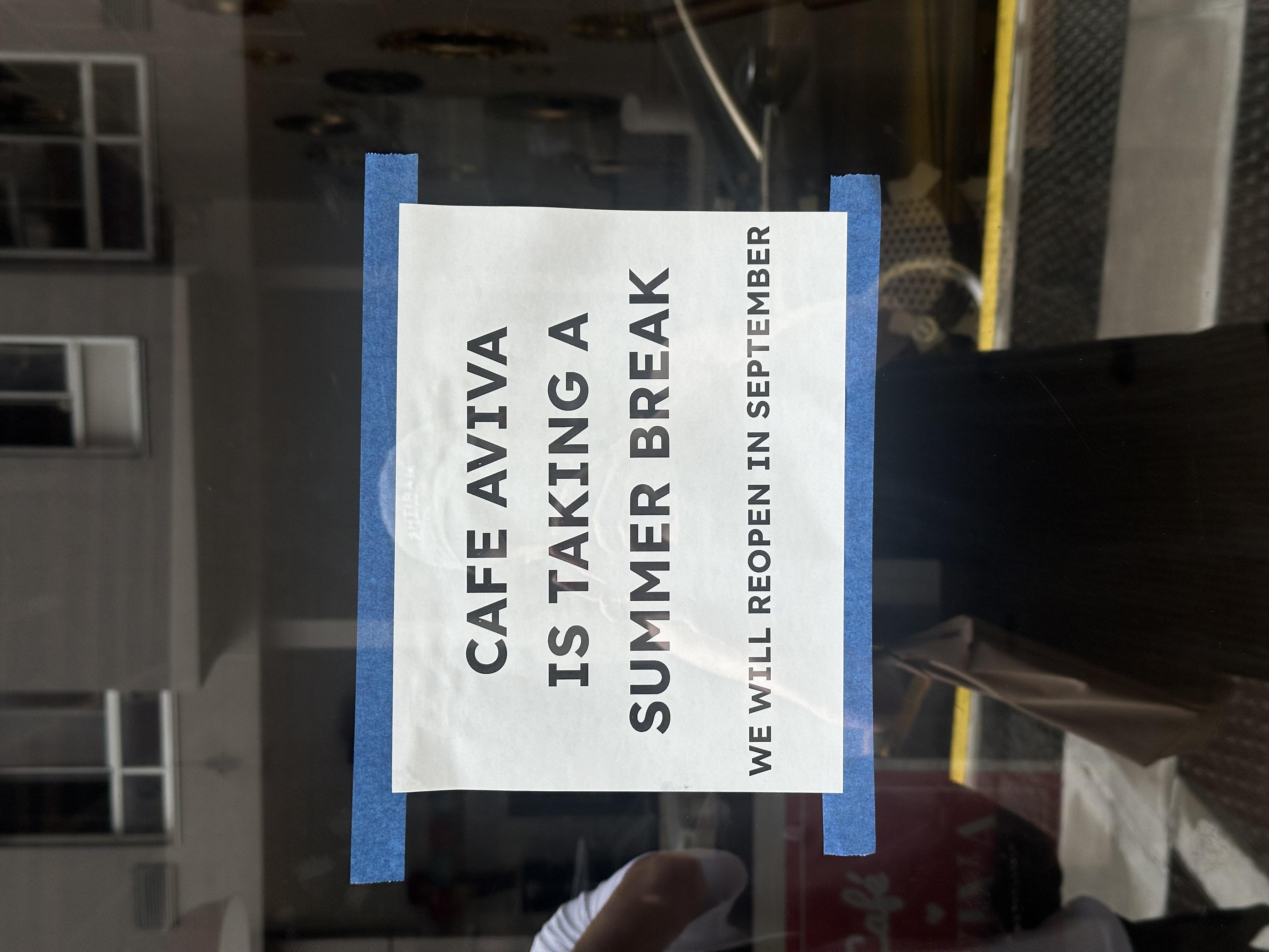 Cafe Aviva is taking a summer break